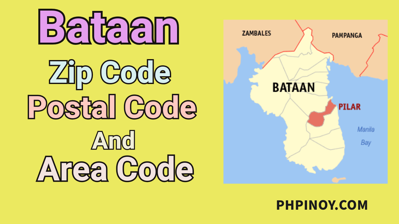 Bataan ZIP Codes Codes List - PHPinoy